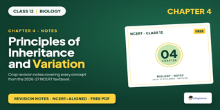 Class 12 Biology Inheritance & Variation Notes - Download PDF