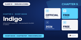 Indigo Class 12 English Chapter 5 Book PDF - Download Free
