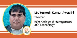 Interview Mr Ramesh Kumar Awasthi Teacher at Bajaj College of Management and Technology Gadarpur