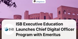 ISB Executive Education Launches Chief Digital Officer Program with Emeritus; Check Details Here