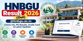 HNBGU Result 2026(Out) @hnbgu.ac.in: Check UG, PG Results, Grade Card & Latest Updates