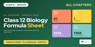 Class 12 Biology Formula Sheet - Free PDF Download