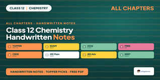 Class 12 Chemistry Handwritten Notes - Free PDF Download