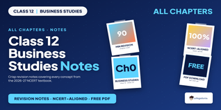 Class 12 Business Studies NCERT Notes - Free PDF Download
