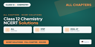 Class 12 Chemistry NCERT Solutions - Free PDF Download