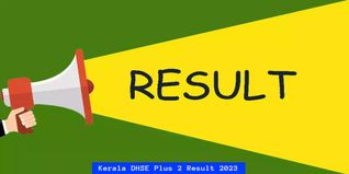 Kerala DHSE Plus 2 Result 2023 Out @keralaresults.nic.in; Check Direct Link & Steps to Download Here