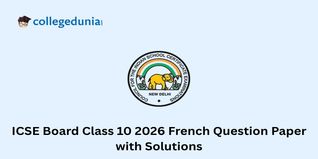 ICSE Class 10 2026 French (Group II Elective) Question Paper with Solution PDF : Available Here