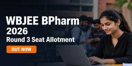 WBJEE BPharm Round 3 Seat Allotment 2026 Out Deadline August 27