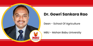 Mohan Babu University, Dean - School of Agriculture: Dr. Gowri Sankara Rao Interview