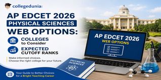AP EDCET 2026 Physical Sciences Web Options: Colleges and Expected Cutoff Ranks