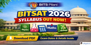 BITSAT 2026 Syllabus Released @admissions.bits-pilani.ac.in; Download Subject-Wise PDF Here
