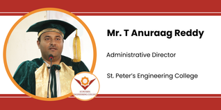 St. Peter’s Engineering College, Administrative Director: St. Peter’s Engineering College Interview