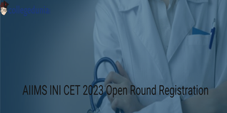 AIIMS INI CET 2023 Open Round Registration Commences on July 24 @aiimsexams.ac.in; Check Direct Link Here