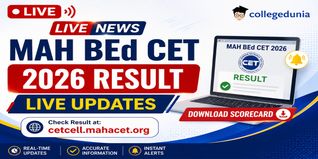 MAH B.Ed CET Result 2026 Live @cetcell.mahacet.org: Check Expected Date, Direct Link, Steps to Download & Expected Cutoff