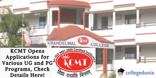 KCMT Opens Applications for Various UG and PG Programs, Check Details Here!