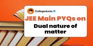 JEE Main PYQs on Dual nature of matter: JEE Main Questions for Practice with Solutions