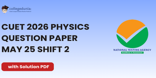 CUET 2026 Physics May 25 Shift 2 Question Paper- Download Answer Key and Solution PDF