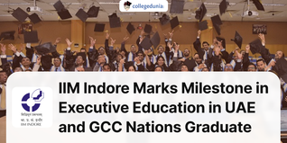IIM Indore Marks Milestone in Executive Education in UAE and GCC Nations Graduate; Check Details Here