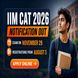 IIM Indore Releases CAT 2026 Notification; Registration from August 3