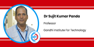 Gandhi Institute For Technology, Professor: Dr. Sujit Kumar Panda Interview