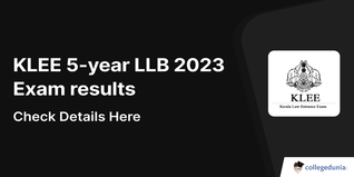 KLEE 2023 5-Year LLB Entrance Exam Results Out @cee.kerala.gov.in; Check Details Here