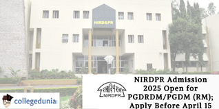 NIRDPR Admission 2025 Open for PGDRDM/PGDM (RM); Apply Before April 15