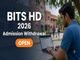 public/image/26-12:30-BITS HD 2026 Admission Withdrawal Window Now Open.jpeg