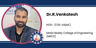 Malla Reddy College of Engineering, HOD- (CSE-AI&ML): Dr.R.Venkatesh Interview