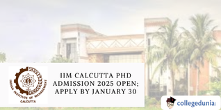 IIM Calcutta PhD Admission 2025 Open; Apply by January 30