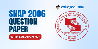 SNAP 2006 Question Paper (Available): Download Question Paper with Answer Key And Solutions PDF