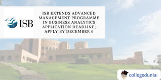 ISB Extends Advanced Management Programme in Business Analytics Application Deadline; Apply by December 6
