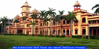 BHU Establishes Task Force for Smooth Admission Process for Academic Session 2023-24