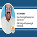 CMR College of Engineering & Technology, Dean, Planning & Development and HOD EEE: Dr G Devadas Interview