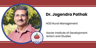 Xavier Institute of Development Action and Studies, HOD Rural Management: Dr. Jogendra Pathak Interview