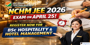 NCHM JEE 2026 Exam Scheduled for April 25; NTA Opens Registration For BSc Hospitality and Hotel Management