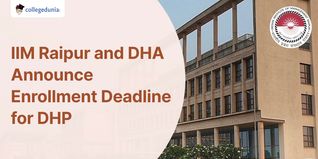 IIM Raipur and Digital Health Academy Announce Enrollment Deadline for Digital Health Programs; Check Details Here