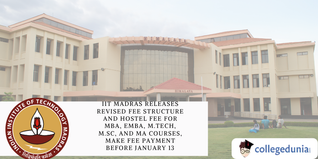 IIT Madras Releases Revised Fee Structure and Hostel Fee for MBA, EMBA, M.Tech,  M.Sc, and MA courses, Make Fee Payment Before January 13