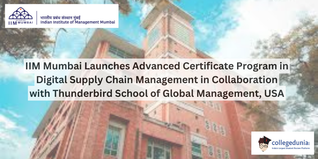 IIM Mumbai Launches Advanced Certificate Program in Digital Supply Chain Management: Check Details Here