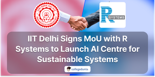 IIT Delhi Signs MoU with R Systems International Ltd to Launch AI Centre for Sustainable Systems; Check Details Here