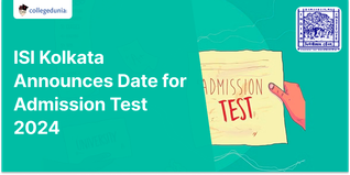ISI Kolkata Announces Date for Admission Test 2024; See More Below