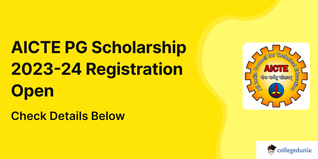 AICTE PG Scholarship 2023-24, Registration Ends on November 30; Check Details Here