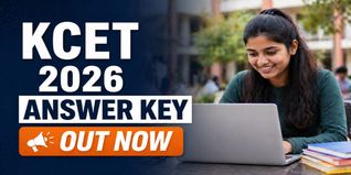 KCET 2026 Answer Key Out; Objection Submission Deadline April 30