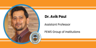 PEWS Group of Institutions, Guwahati,  Assistant Professor: Dr. Avik Paul Interview