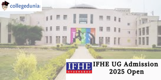 IFHE UG Admission 2025 Open; Check Details Here