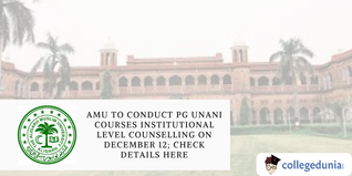 AMU to Conduct PG Unani Courses Institutional Level Counselling on December 12; Check Details Here