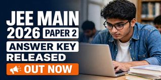 JEE Main 2026 Session 2 Answer Key Out for BArch & BPlan; Objection Deadline April 27