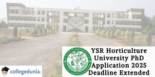 YSR Horticulture University PhD Application 2025 Deadline Extended; Check New Dates Here