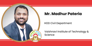 Vaishnavi Institute of Technology & Science, HOD Civil Department: Mr. Madhur Pateria Interview