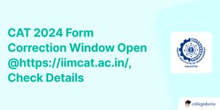 CAT 2024 Form Correction Window Open @https://iimcat.ac.in/, Check Details