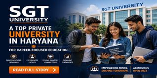 SGT University: A Top Private University in Haryana for Career-Focused Education